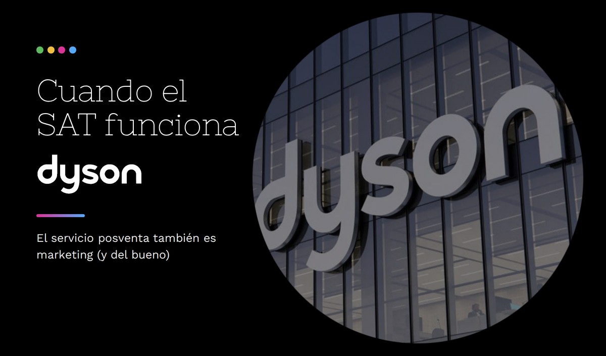 Servicio posventa de Dyson: fachada de oficinas con el logo de Dyson y el titular Cuando el SAT funciona